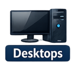 Desktops